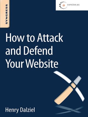 cover image of How to Attack and Defend Your Website